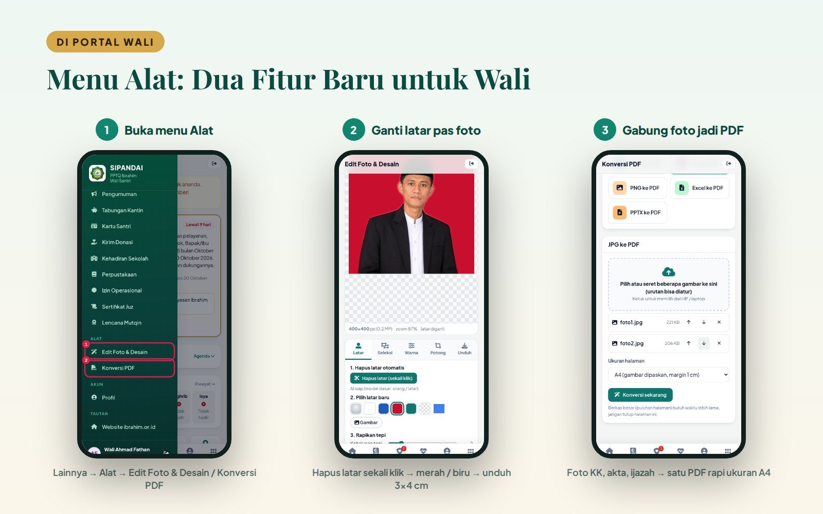 Cara wali santri ganti latar pas foto dan gabung foto dokumen menjadi PDF dari HP lewat portal wali SIPANDAI