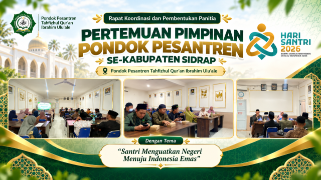 Pondok Ibrahim Uluale Jadi Titik Temu Pimpinan Pesantren se-Sidrap, Persiapan Hari Santri 2026 Dimatangkan